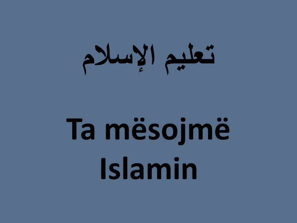 Ta mësojmë Islamin